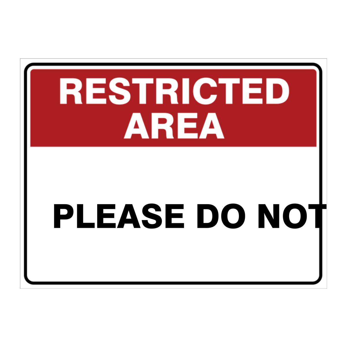 Custom Text Restricted Area Sign - Australian Safety Signs