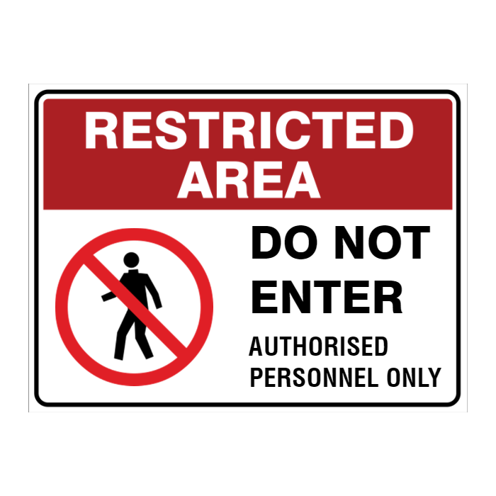 Custom Text Restricted Area Sign - Australian Safety Signs