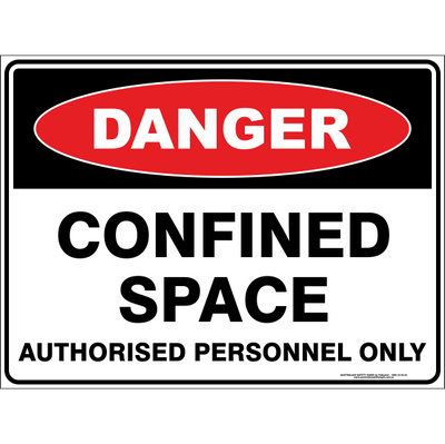 Confined Space - Authorised Personnel Only - Australian Safety Signs